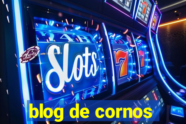 blog de cornos